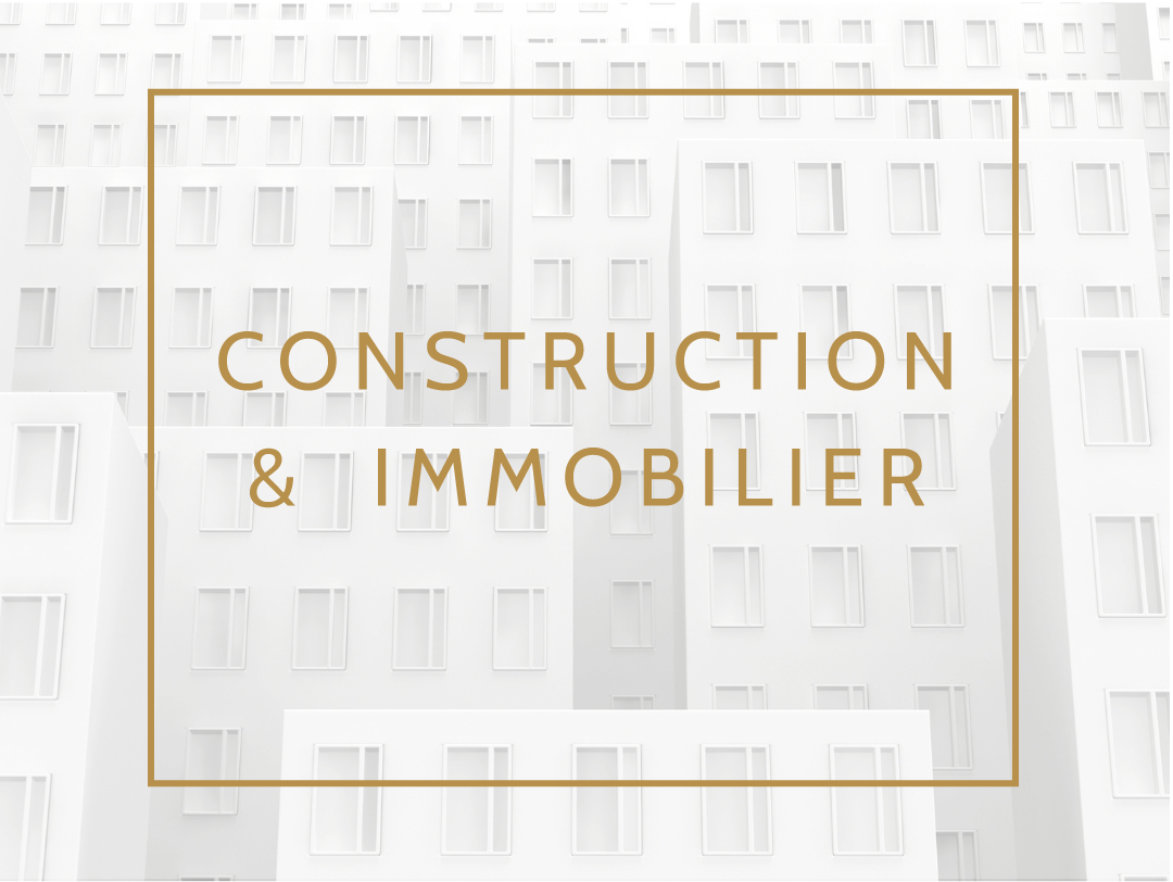 Construction & Immobilier